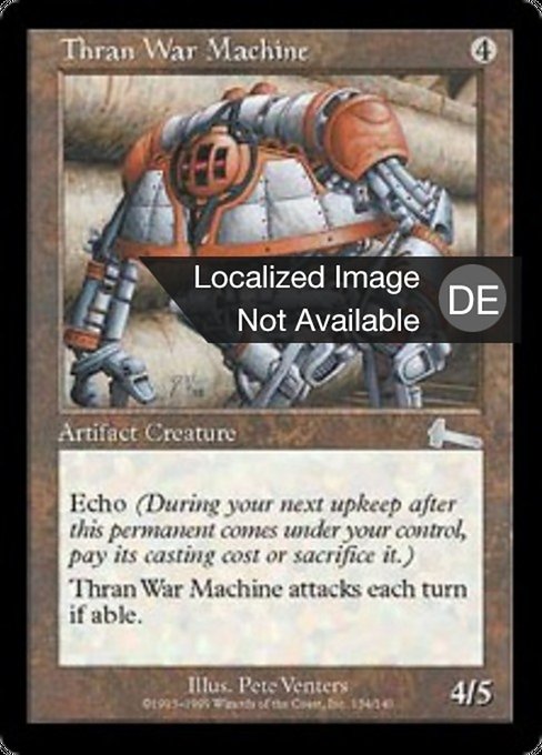 Kriegsmaschine der Thran